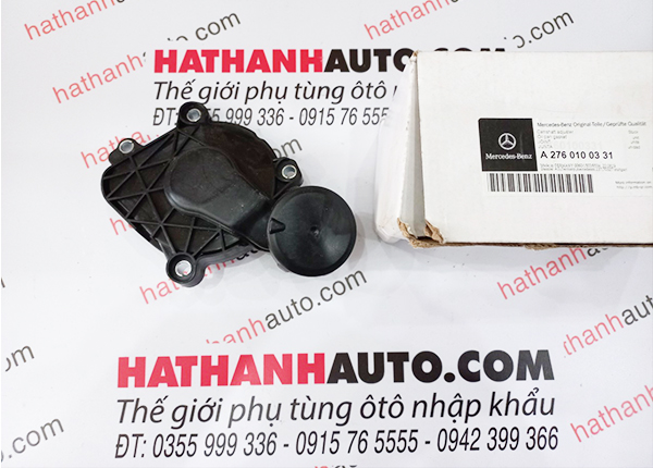 Van tách dầu (nhớt) xe Mercedes M276 - 2760100331